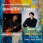 Produced by HIRO KIMURA 「Innocent Times」